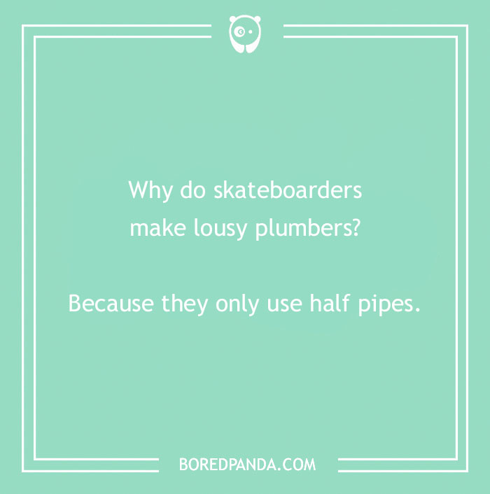 150 Jokes About Plumbers Nobody Prepared You For