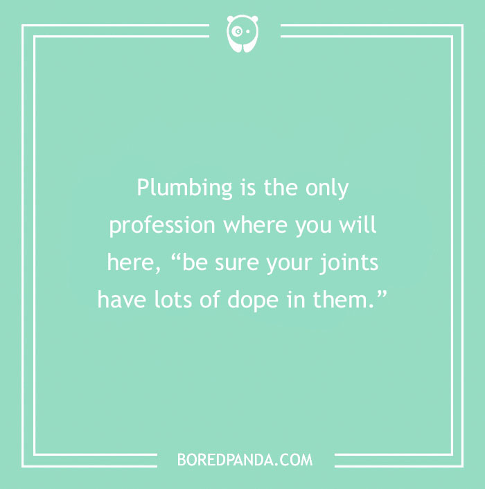 150 Jokes About Plumbers Nobody Prepared You For