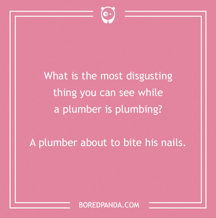 150 Jokes About Plumbers Nobody Prepared You For