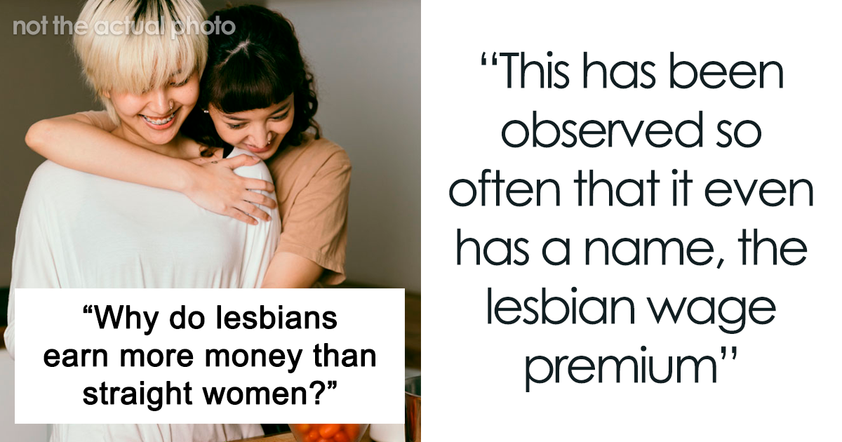 Woman Explains Why Lesbians Earn More Than Straight Women, Goes Viral