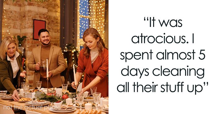 Couple Spends 5 Days Cleaning Up After Christmas Dinner, Man Refuses To Host Again