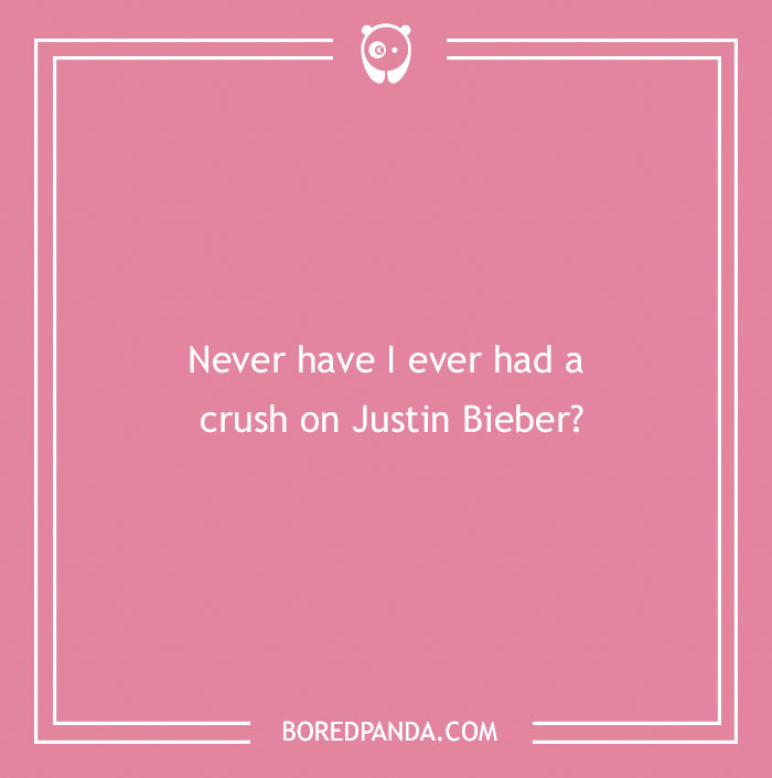 170 "Never Have I Ever" Questions To Reveal Your Friends' Truest Colors