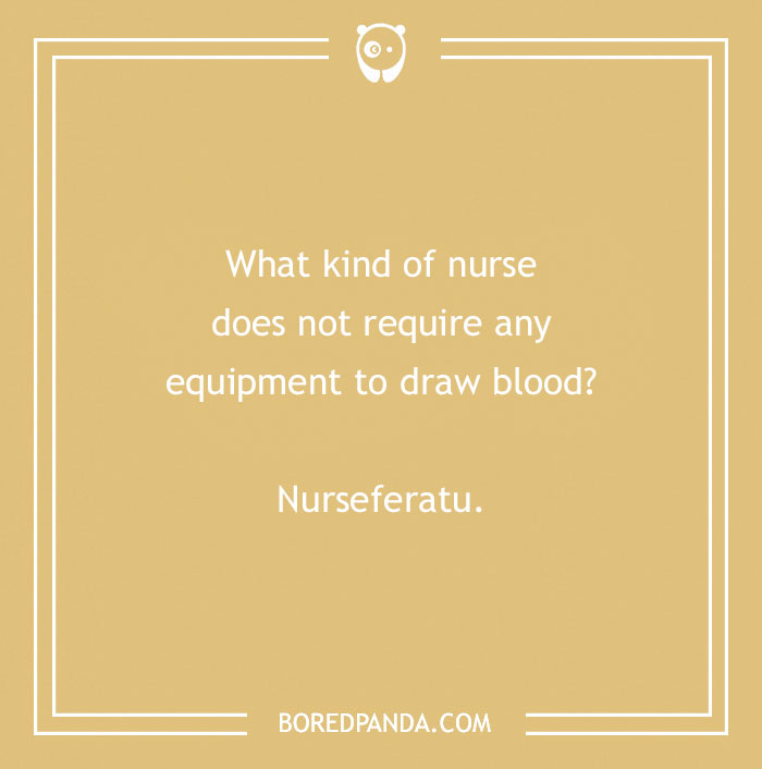 152 Nurse Jokes That Might Provide A Dose Of The Best Medicine - Laughter