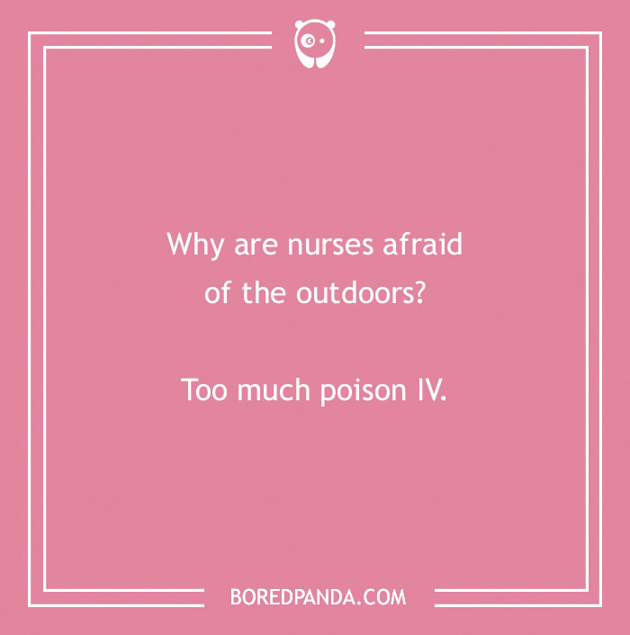 152 Nurse Jokes That Might Provide A Dose Of The Best Medicine - Laughter