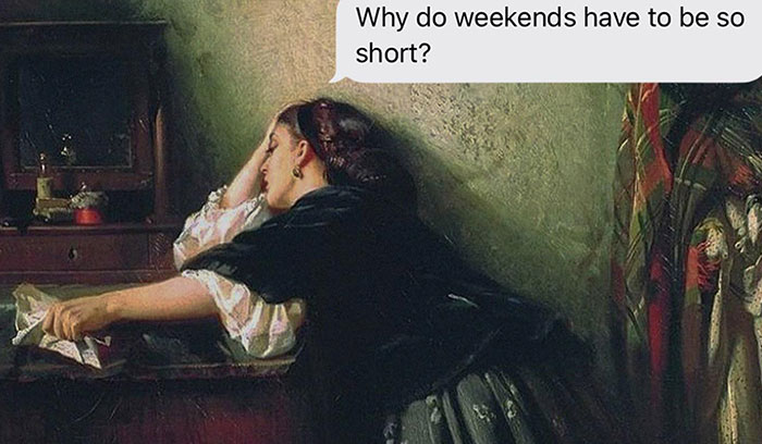 Artist Gives Paintings A Playful Voice By Adding Deep And Funny Captions (28 New Pics)