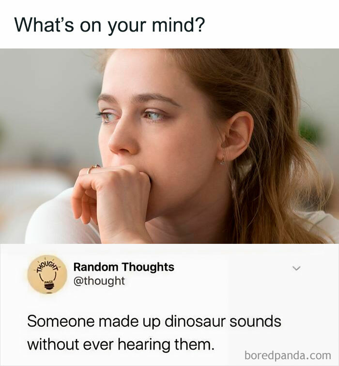 50 Shower Thoughts That Make A Lot Of Sense, As Shared On This Online Page