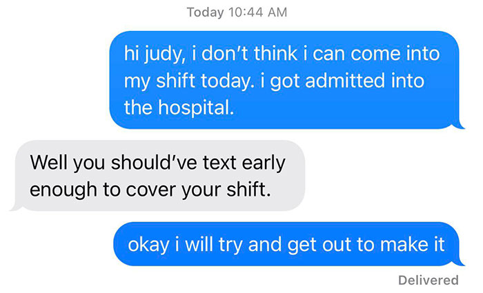 Texted My Boss, That I Couldn't Make It In Today