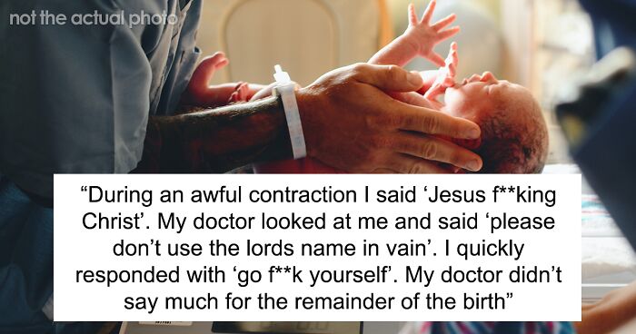 Husband Thinks Wife Should Apologize To Her Doctor For Cursing At Him While Giving Birth
