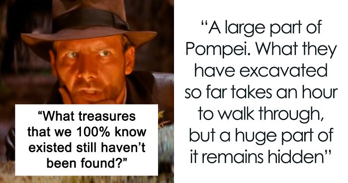 30 Historic Treasures We 100% Know Exist But Haven’t Tracked Them Down