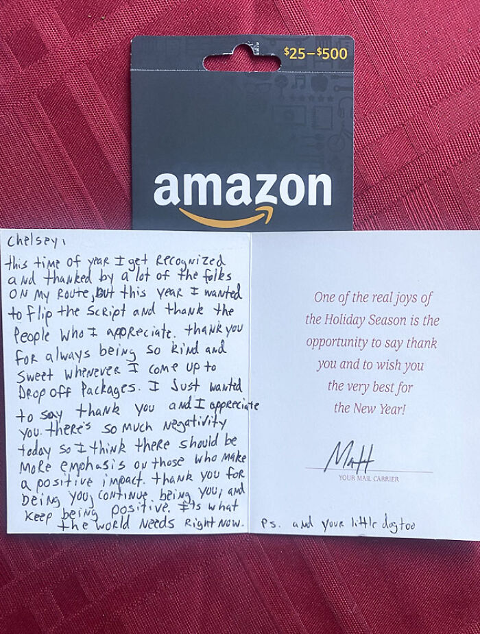 My Mail Carrier Left Me This In My Mailbox, And It Just Warmed My Heart. He Works So Hard, Especially This Time Of Year, And He Is Just So Kind. People Like This Restore My Faith In Humanity