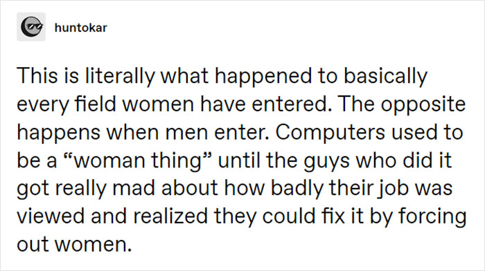 Folks Online Point Out Numerous Fields Which Became 'Soft' After Women Started Working There Folks Online Point Out Numerous Fields Which Became 'Soft' After Women Started Working There