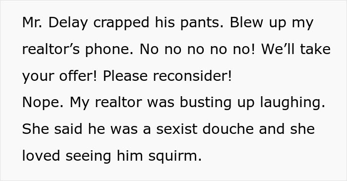 Woman Has Enough Of Annoying Realtor And Just Buys Another House, Sending Him Into Panic Woman Has Enough Of Annoying Realtor And Just Buys Another House, Sending Him Into Panic