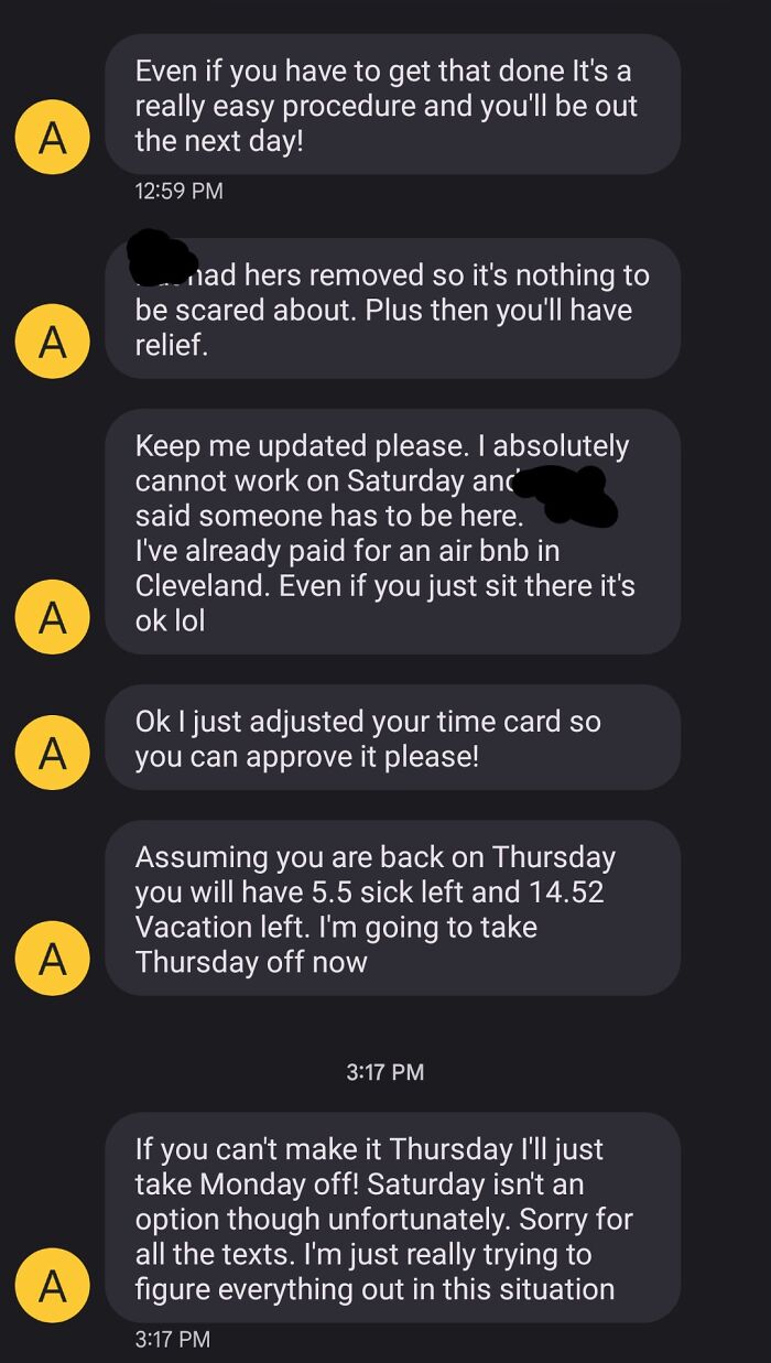 I Have Been In The Hospital For A Week. Potentially Having Surgery This Week. This Is My Lovely Boss's Response To Me Finally Putting My Health First Instead Of Work