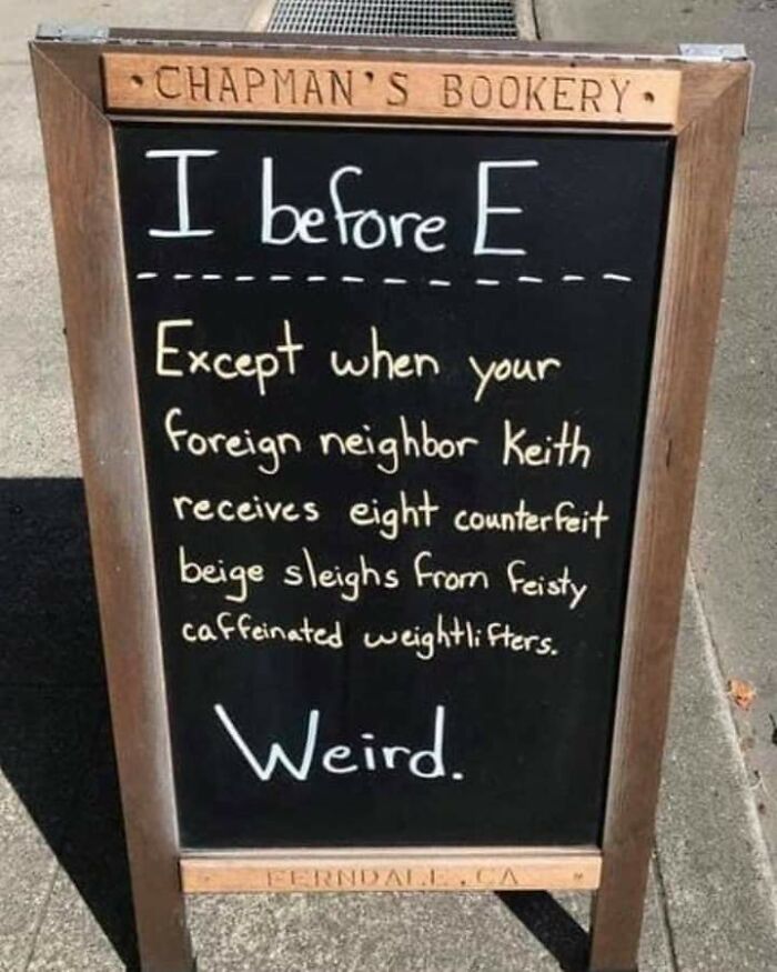 I Before E Except