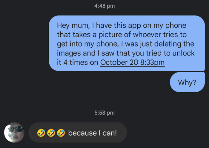 Idk If This Counts As Insane, But Still An Invasion Of Privacy (For Context I Hand My Phone In To My Mum At 8:30 And That Is Why She Had It)