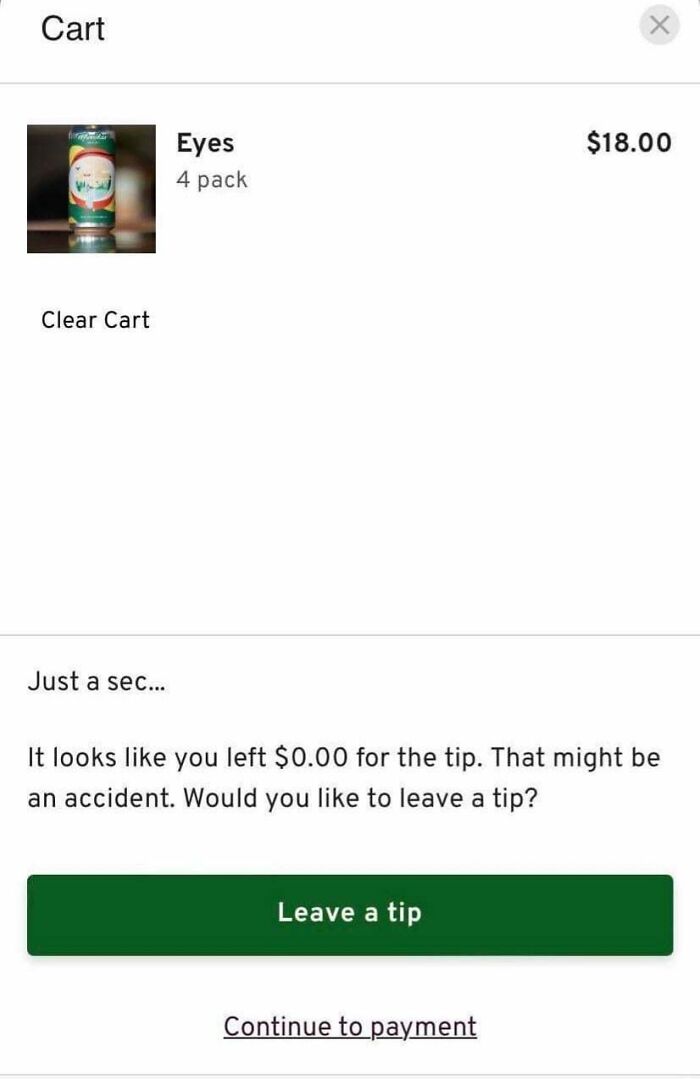 It Looks Like You Left $0.00 For The Tip. That Might Be An Accident. Would You Like To Leave A Tip?