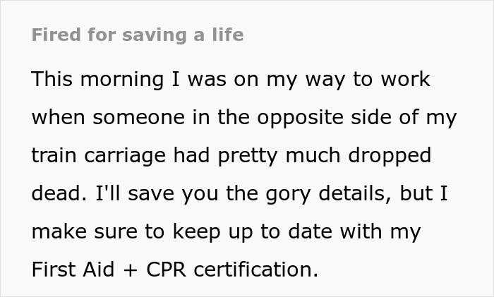 “I Was Fired On The Spot”: Person’s Heroic Move On The Way To Work Cost Them A Job “I Was Fired On The Spot”: Person’s Heroic Move On The Way To Work Cost Them A Job
