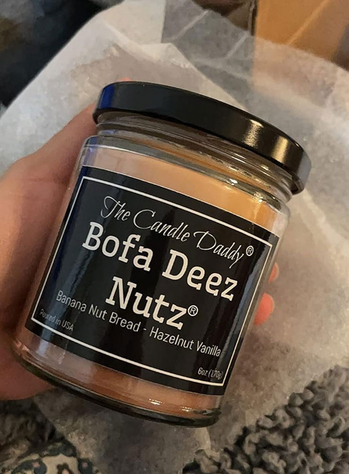 Nothing Like A Candle That Smells Like Fresh-Baked Love While Sneakily Asking, "Babe, Have You Smelled Bofa...deez Nutz?" Perfect For Snuggles And Snickers!