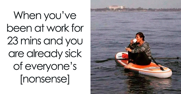 “For People Who Need A Break From The Real World”: 40 Memes From ‘Adult Coffee Break’