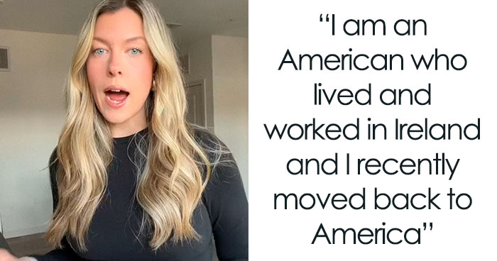 “It’s Literally All A Lie That Is Sold To You”: Woman Regrets Moving Back To The USA From Europe
