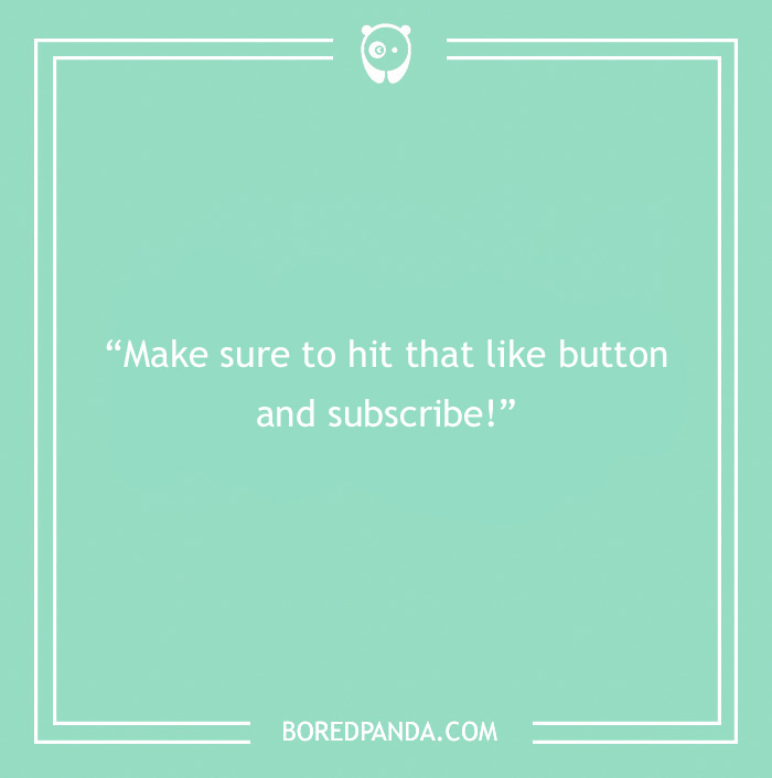 30 Of The Most Irksome Things Annoying People Often Say