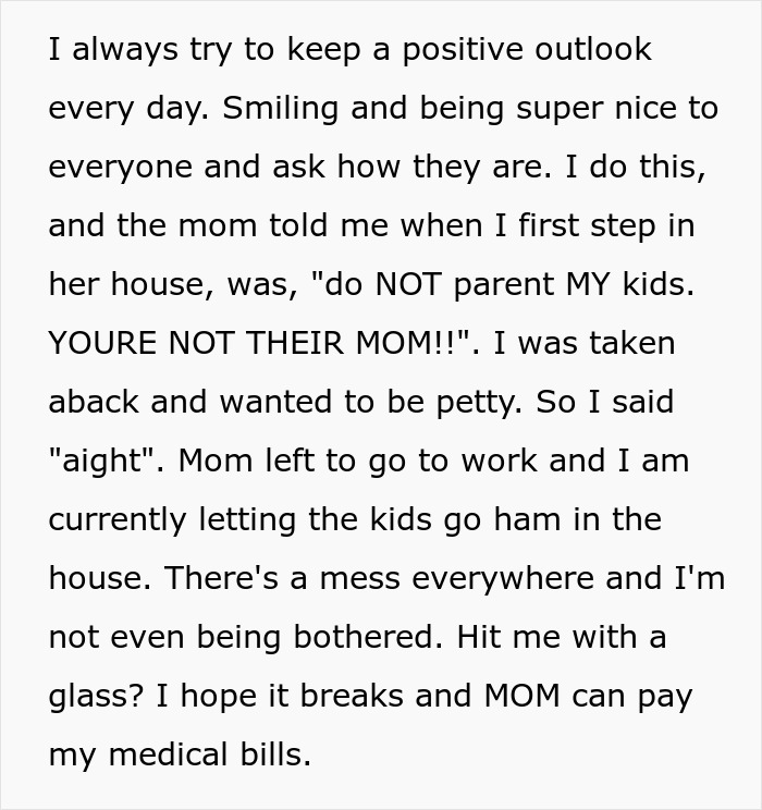 Mom Demands Nanny Stop Parenting The Kids, Is Left With A Destroyed Home And Medical Bills