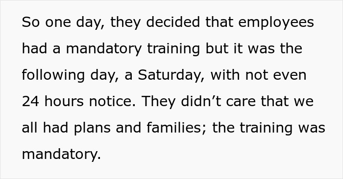 “Last-Minute Mandatory Saturday Training? Fine”: Workers Unite In Malicious Compliance “Last-Minute Mandatory Saturday Training? Fine”: Workers Unite In Malicious Compliance
