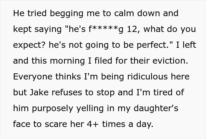 Man Refuses To Stop 12 Y.O. From Scaring Their New Baby, Mom Serves Them An Eviction Notice