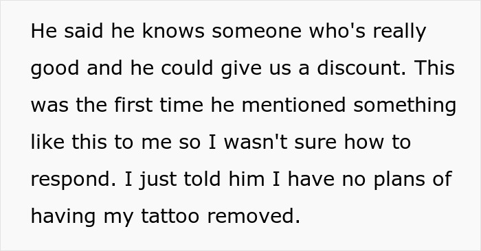 Text discussing a man's request for tattoo removal, leading to family drama. Text discussing a man's request for tattoo removal, leading to family drama.