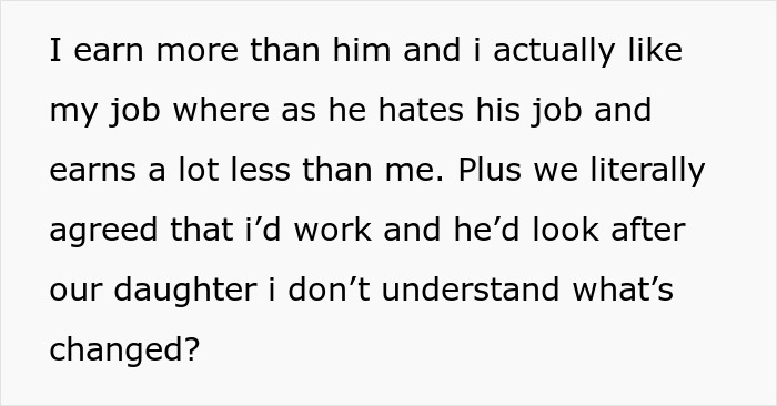 Woman Won't Quit Her Job After Husband Promised To Be A Stay-At Home Dad, Gets Called A Bad Mom Woman Won't Quit Her Job After Husband Promised To Be A Stay-At Home Dad, Gets Called A Bad Mom