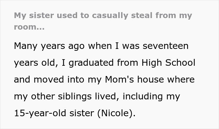 Guy Can’t Take Sister’s Thievery Anymore, Gives Her A Lesson In Petty Revenge Guy Can’t Take Sister’s Thievery Anymore, Gives Her A Lesson In Petty Revenge