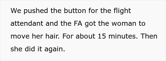 Dad Figures Out How To Make Woman On Plane Uncomfortable After She Refuses To Move Her Hair Away Dad Figures Out How To Make Woman On Plane Uncomfortable After She Refuses To Move Her Hair Away