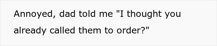 Dad Refuses To Wait 30 Seconds For Son To Confirm An Order, Has To Wait For More Than Hour After