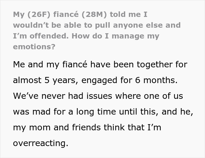 Man Says His Wife-To-Be Couldn’t Pull Anyone Else, She Holds A Grudge Man Says His Wife-To-Be Couldn’t Pull Anyone Else, She Holds A Grudge