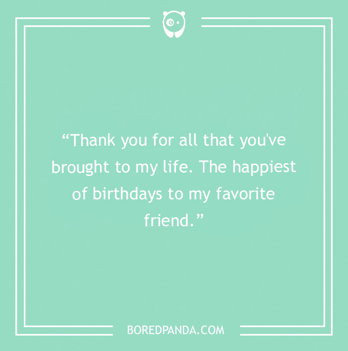 160 Best Friend Birthday Quotes To Touch Your Friend’s Heart | Bored Panda