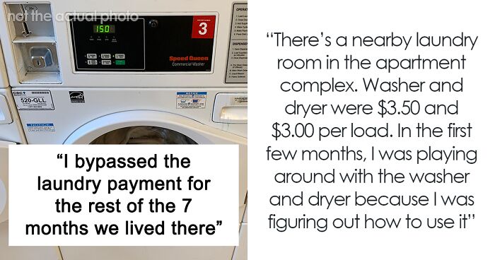 “I Did All That For 7 Months”: Tenant Does Laundry For Free To Get Back At Jerk Landlord