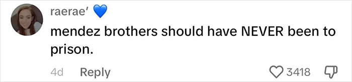 Comment stating "Mendez brothers should have NEVER been to prison," showing support for their release. Comment stating "Mendez brothers should have NEVER been to prison," showing support for their release.