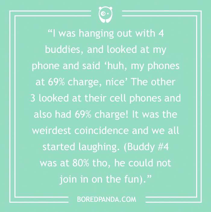 58 Stories Of Crazy Coincidences That Made People Question Reality