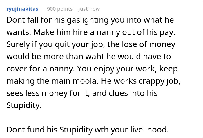 Woman Won't Quit Her Job After Husband Promised To Be A Stay-At Home Dad, Gets Called A Bad Mom Woman Won't Quit Her Job After Husband Promised To Be A Stay-At Home Dad, Gets Called A Bad Mom