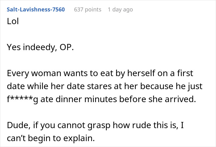 Guy Doesn't Understand Why Date Got Upset He Ate Without Her, The Internet Doesn’t Hold Back