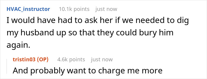 Woman Shares A Mildly Infuriating Story About A Call From Funeral Home Where She Buried Her Husband Woman Shares A Mildly Infuriating Story About A Call From Funeral Home Where She Buried Her Husband