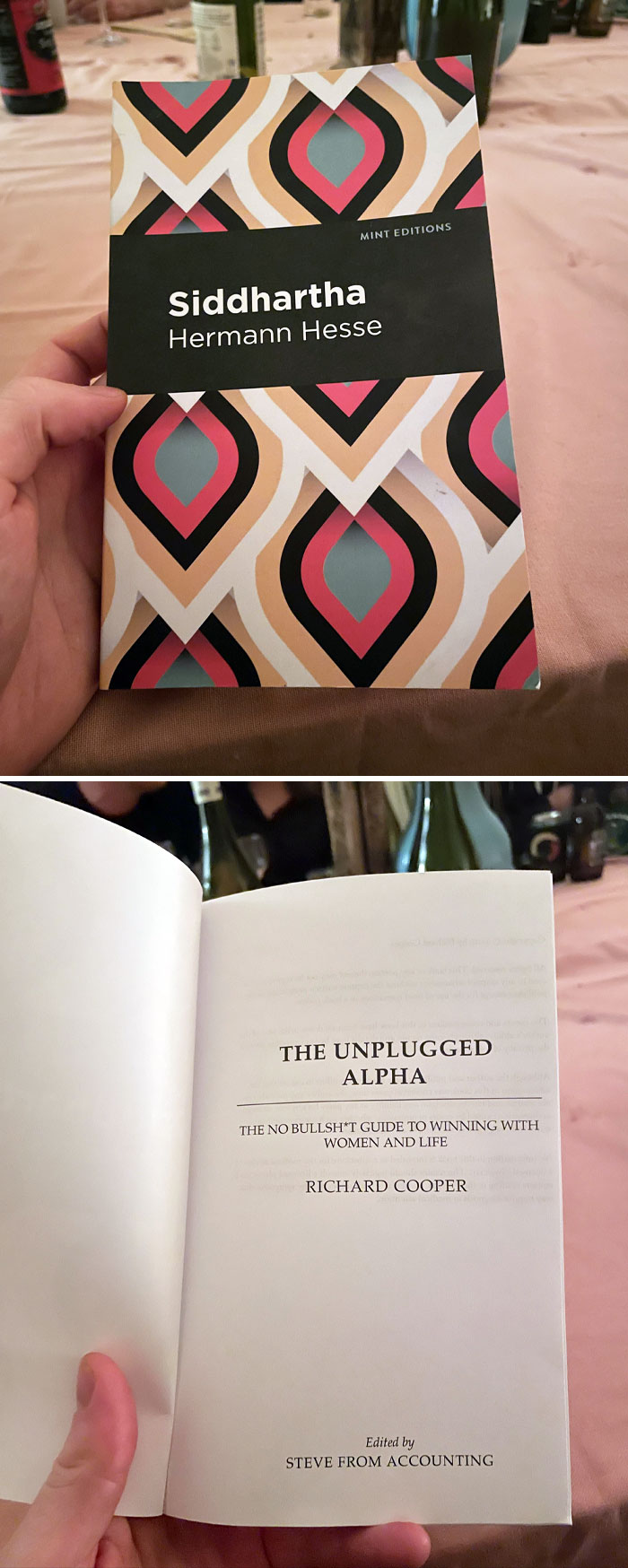 My Friend Ordered Siddhartha, A Novel About Buddhist Enlightenment, From Amazon And It Was Misprinted With A Red Pill Self-Help Guide Called "The Unplugged Alpha"