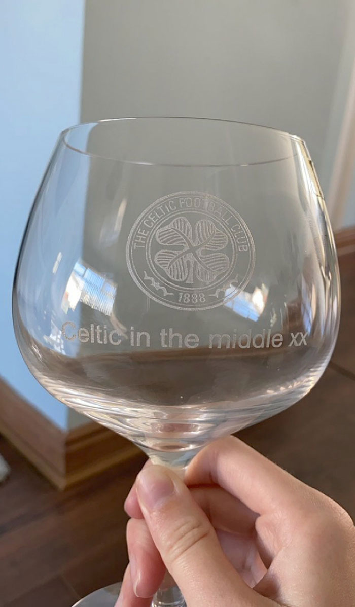 My Mum Ordered A Gin Glass For My Dad For His Birthday. She Wanted It To Say "Celtic" In The Middle Of The Glass, But She Got This Instead