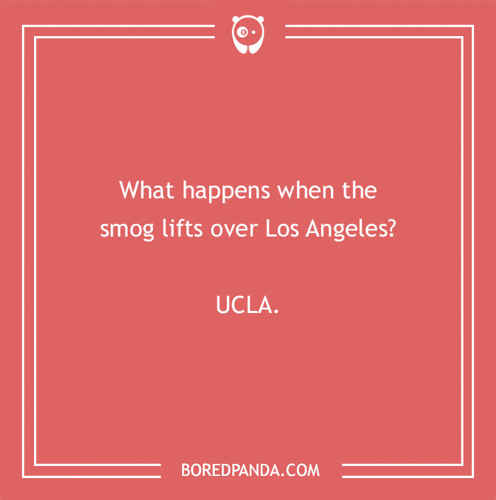 Earth Day joke about smog lifting over Los Angeles reveals UCLA, on a red background with white text.