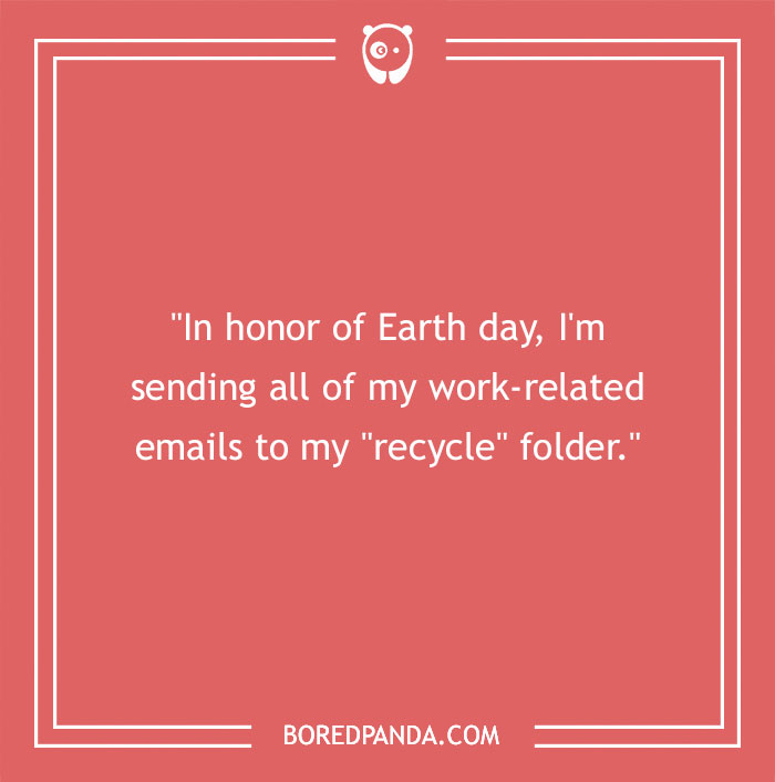 Why Go Outside When You Can Laugh At These 120 Earth Day Jokes