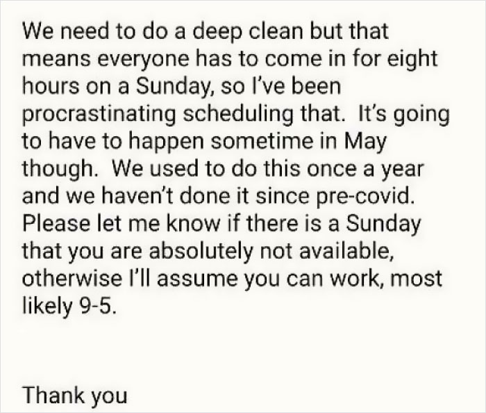 Girlfriend Works 40 Hours A Week, Boss Is Forcing Everyone To Come In On A Sunday To "Deep Clean"