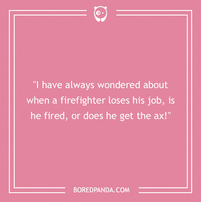 143 Firefighter Jokes To Have You Looking For An Oxygen Tank
