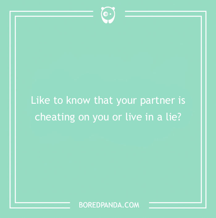 A spicy "Would You Rather" question on a mint green background about partner infidelity by BoredPanda.