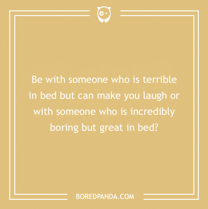Text reads a spicy "Would You Rather" question about choosing between humor and excitement in a partner.