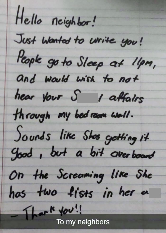 Friend's Neighbors Have Been Keeping Her Up At Night, So She Decided To Leave Them A Note